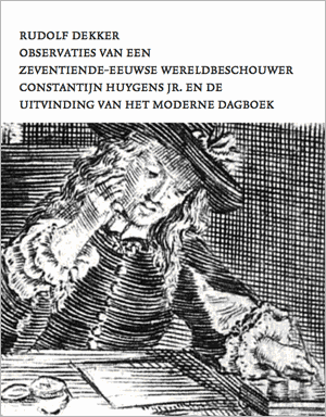 Omslag van Observaties van een zeventiende-eeuwse wereldbeschouwer, door Rudolf Dekker